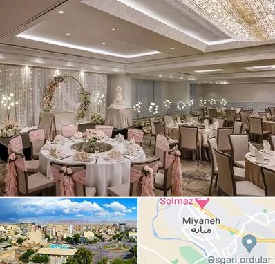 هتل برای عروسی در میانه