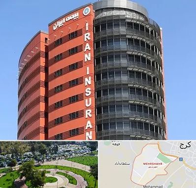 بیمه ایران در مهرشهر کرج 