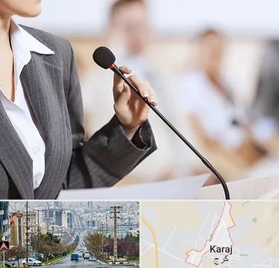 آموزشگاه فن بیان در گوهردشت کرج 