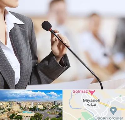 آموزشگاه فن بیان در میانه