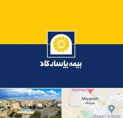 بیمه پاسارگاد در میانه