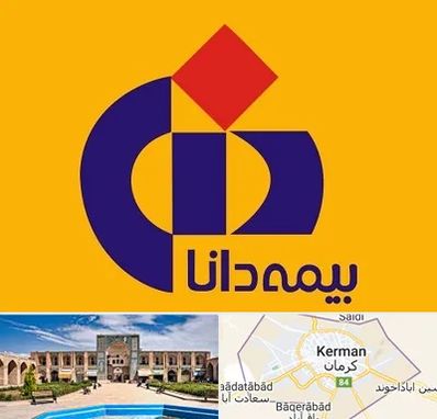 بیمه دانا در کرمان