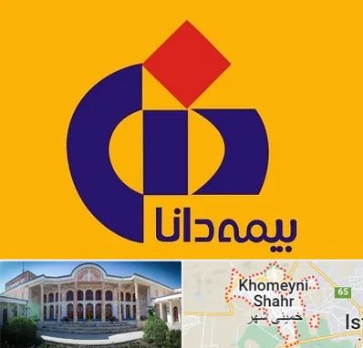 بیمه دانا در خمینی شهر