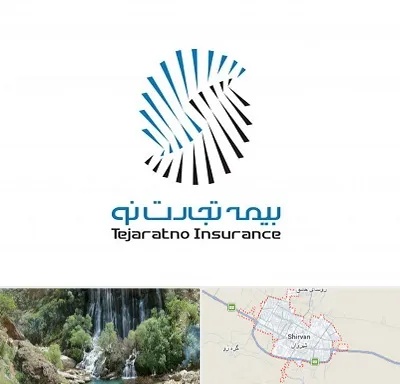 بیمه تجارت نو در شیروان