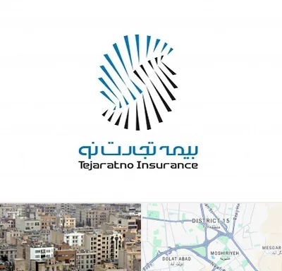 بیمه تجارت نو در جنوب شرق تهران