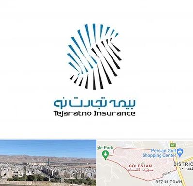 بیمه تجارت نو در شهرک گلستان شیراز
