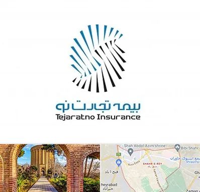 بیمه تجارت نو در شهر ری