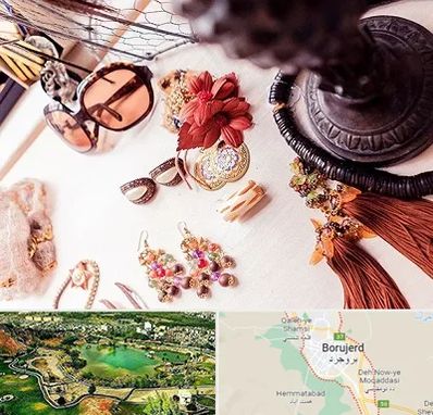 فروشگاه اکسسوری در بروجرد