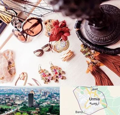 فروشگاه اکسسوری در ارومیه
