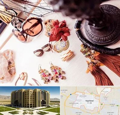 فروشگاه اکسسوری در نجف آباد