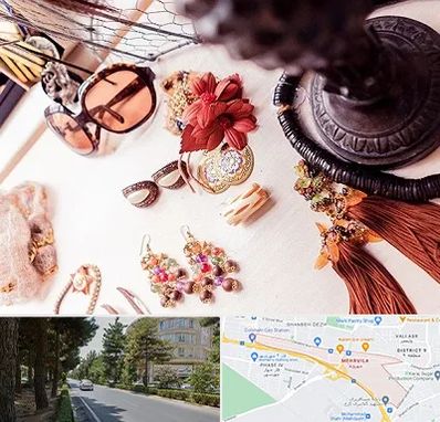 فروشگاه اکسسوری در مهرویلا کرج