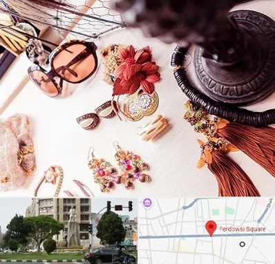 فروشگاه اکسسوری در میدان فردوسی تهران