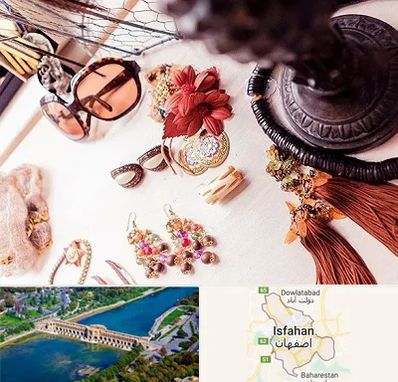 فروشگاه اکسسوری در اصفهان