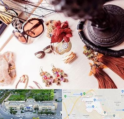 فروشگاه اکسسوری در نسیم شهر