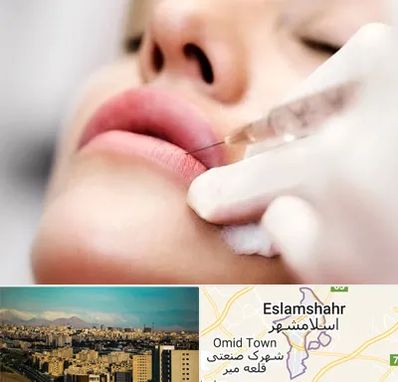 کلینیک تزریق ژل لب در اسلامشهر
