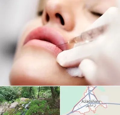 کلینیک تزریق ژل لب در آزادشهر
