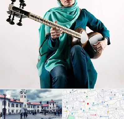 آموزشگاه تار در میدان شهرداری رشت