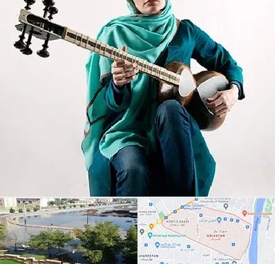 آموزشگاه تار در گلستان اهواز