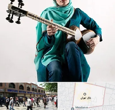 آموزشگاه تار در بازار تهران