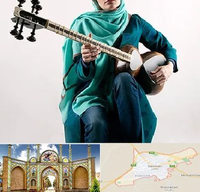 آموزشگاه تار در سمنان