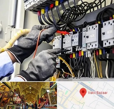 برقکار ساختمان در بازار وکیل شیراز