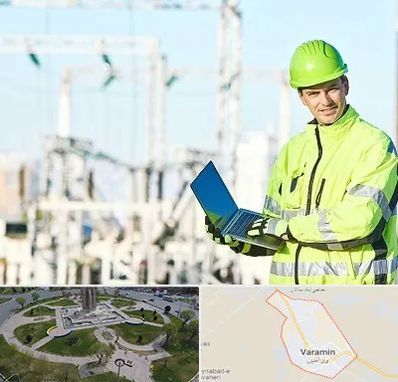 برقکار صنعتی در ورامین