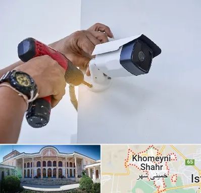 نصاب دوربین مدار بسته در خمینی شهر