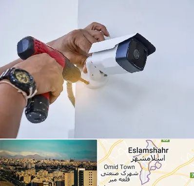 نصاب دوربین مدار بسته در اسلامشهر