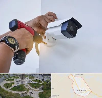 نصاب دوربین مدار بسته در ورامین