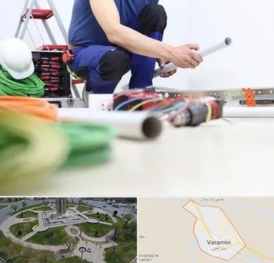 سیم کشی ساختمان در ورامین