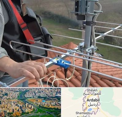 نصاب آنتن تلویزیون در اردبیل