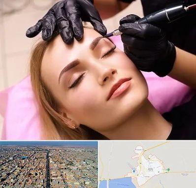 آرایش دائم در بندر ماهشهر