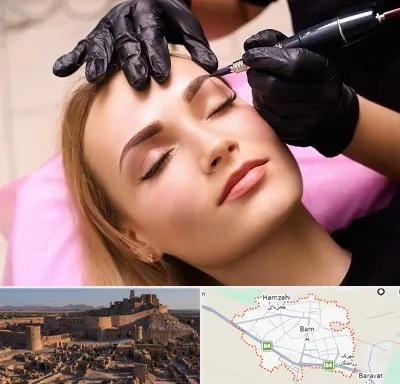آرایش دائم در بم