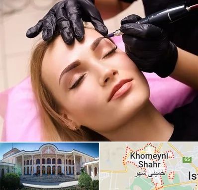 آرایش دائم در خمینی شهر