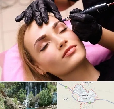 آرایش دائم در شیروان