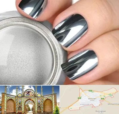 کروم ناخن در سمنان