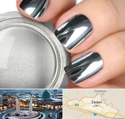 کروم ناخن در زنجان