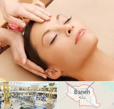ماساژ بانوان در بانه