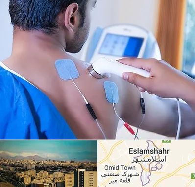 متخصص الکتروتراپی در اسلامشهر