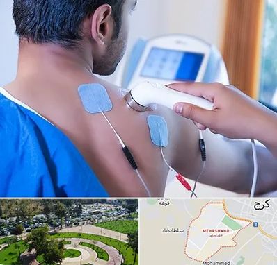 متخصص الکتروتراپی در مهرشهر کرج