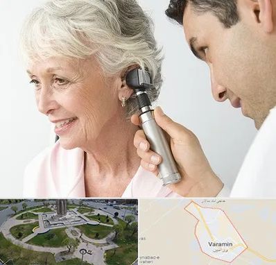 شنوایی سنجی در ورامین