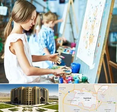 آموزشگاه نقاشی در نجف آباد