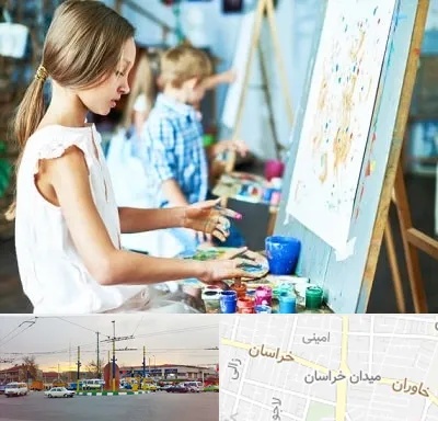 آموزشگاه نقاشی در میدان خراسان