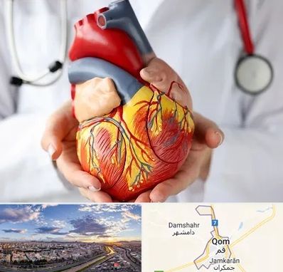 دکتر متخصص قلب و عروق در قم