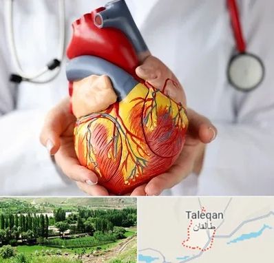 دکتر متخصص قلب و عروق در طالقان