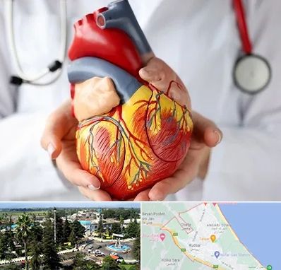 دکتر متخصص قلب و عروق در رودسر