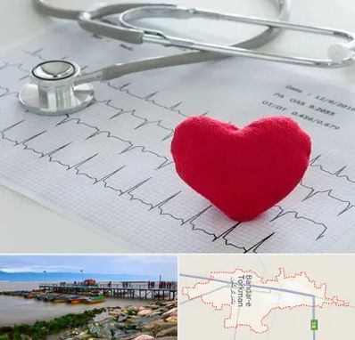 مرکز قلب و عروق در بندر ترکمن