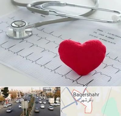 مرکز قلب و عروق در باقرشهر