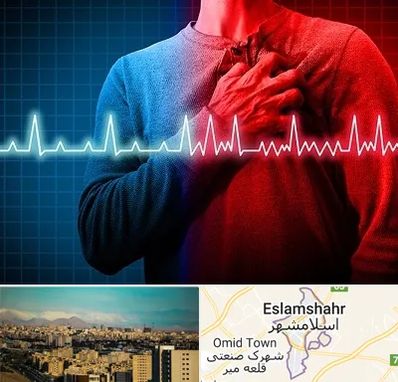 نوار قلب در اسلامشهر