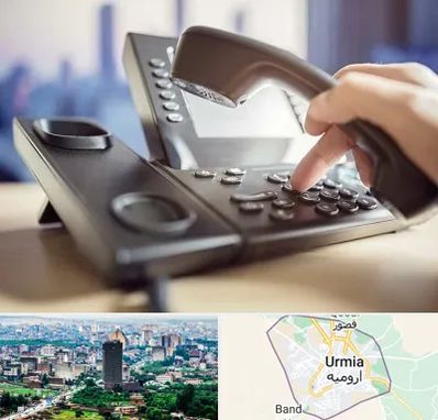 تعمیر تلفن و سانترال در ارومیه